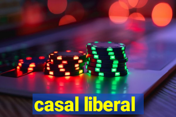 casal liberal